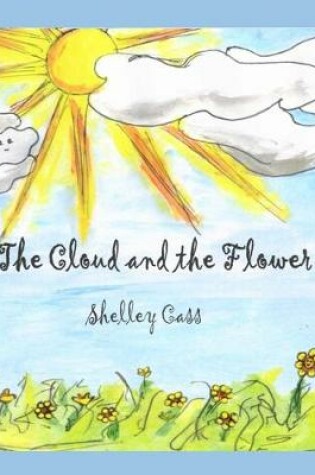 Cover of The Cloud and the Flower