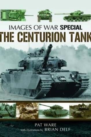 Cover of Centurian Tank: Images Of War