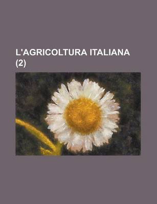 Book cover for L'Agricoltura Italiana (2 )