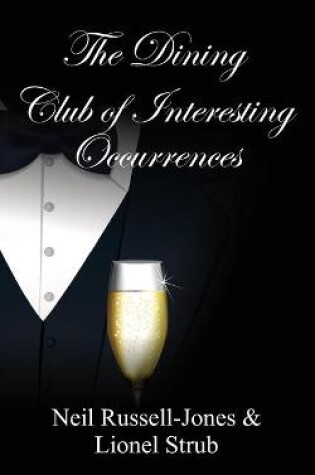 Cover of The Dining Club of Interesting Occurrences