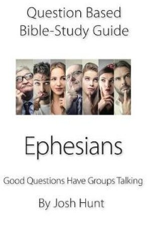 Cover of Question-based Bible Study Guide -- Ephesians