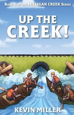 Book cover for Up the Creek!