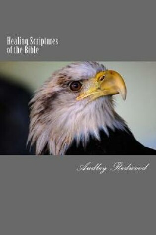 Cover of Healing Scriptures of the Bible