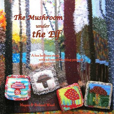 Book cover for The Mushroom under the Elf