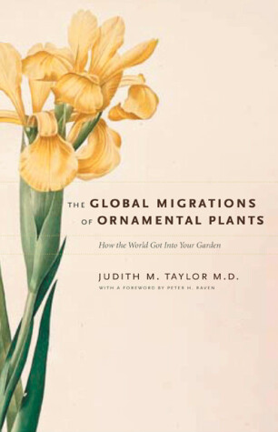 Book cover for The Global Migrations of Ornamental Plants