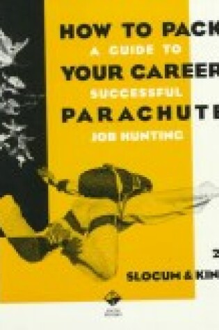 Cover of How to Pack Your Career Parachute-Mgmt