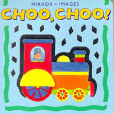 Cover of Choo, Choo!