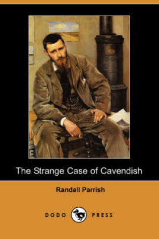 Cover of The Strange Case of Cavendish (Dodo Press)