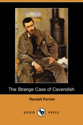 Book cover for The Strange Case of Cavendish (Dodo Press)