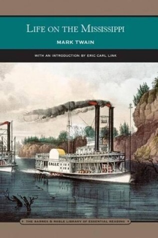 Cover of Life on the Mississippi (Barnes & Noble Library of Essential Reading)