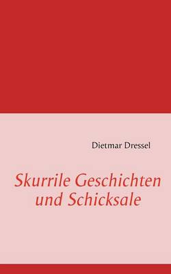 Book cover for Skurrile Geschichten Und Schicksale