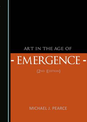 Book cover for Art in the Age of Emergence (2nd Edition)
