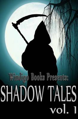 Book cover for Shadow Tales, Vol. 1