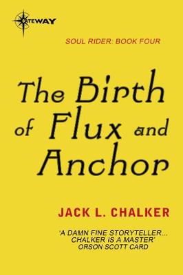 Cover of The Birth of Flux and Anchor