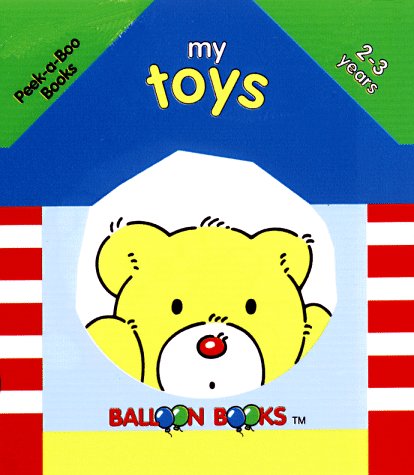 Book cover for Balloon: Peek-A-Boo Books: My Toys