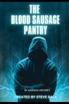 Book cover for The Blood Sausage Pantry