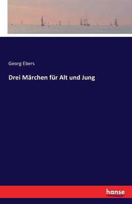 Book cover for Drei Märchen für Alt und Jung