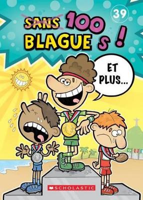 Book cover for 100 Blagues! Et Plus... N° 39