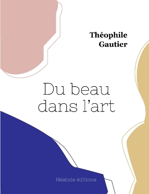 Book cover for Du beau dans l'art