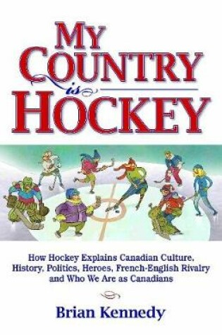 Cover of My Country is Hockey