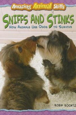 Cover of Sniffs and Stinks