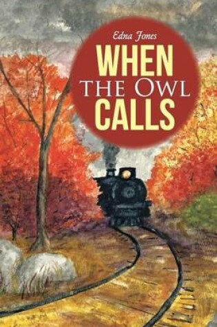 Cover of When the Owl Calls