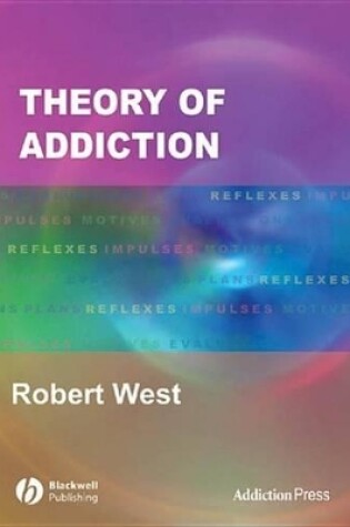 Cover of Theory of Addiction