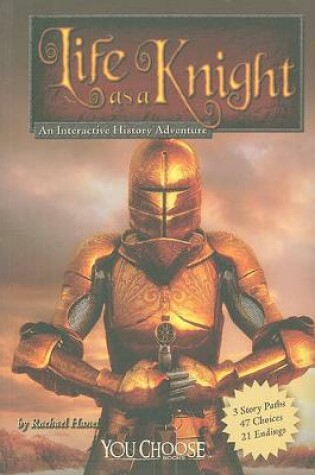 Cover of Life as a Knight: An Interactive History Adventure