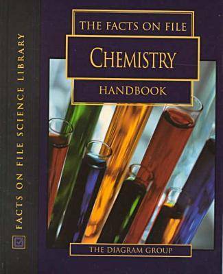 Book cover for The Facts on File Chemistry Handbook