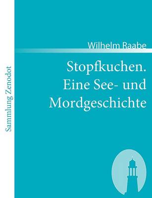 Book cover for Stopfkuchen. Eine See- und Mordgeschichte