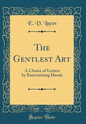 Book cover for The Gentlest Art