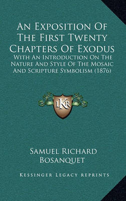 Book cover for An Exposition of the First Twenty Chapters of Exodus