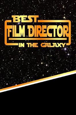 Book cover for The Best Film Director in the Galaxy