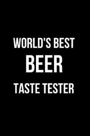 Cover of World's Best Beer Taste Tester