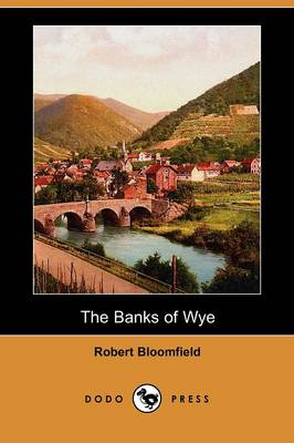 Book cover for The Banks of Wye (Dodo Press)