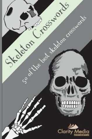 Cover of Skeleton Crosswords