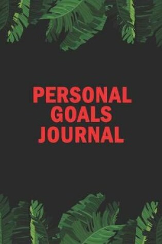 Cover of Personal Goals Journal