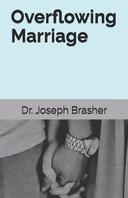 Book cover for Overflowing Marriage