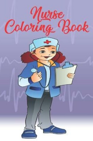 Cover of Nurse Coloring Book