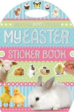 Cover of My Easter Sticker Book