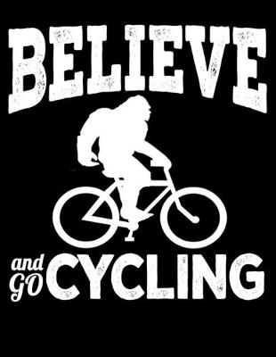 Book cover for Belive And Go Cycling
