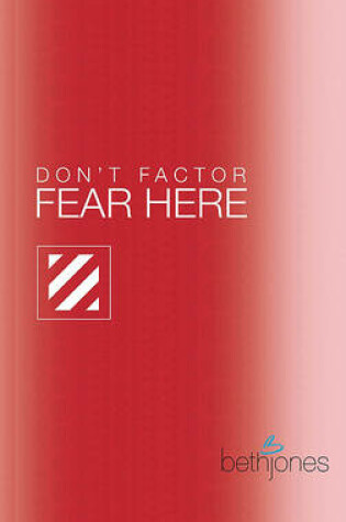 Cover of Don't Factor Fear Hear