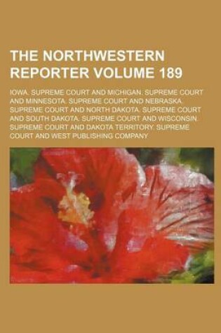 Cover of The Northwestern Reporter Volume 189