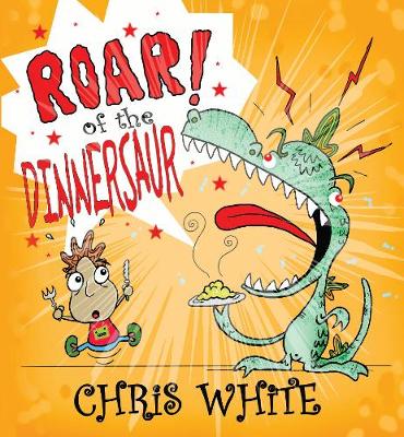 Book cover for Roar of the Dinnersaur