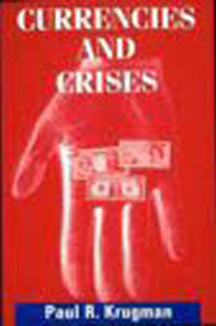 Cover of Currencies and Crises