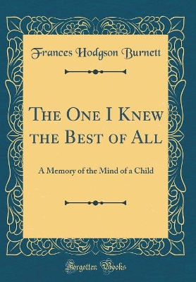 Book cover for The One I Knew the Best of All