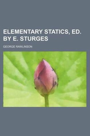 Cover of Elementary Statics, Ed. by E. Sturges