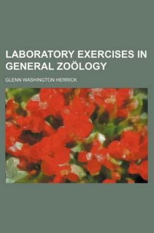 Cover of Laboratory Exercises in General Zoology