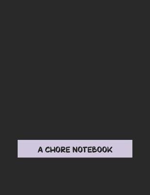 Book cover for A Chore Notebook
