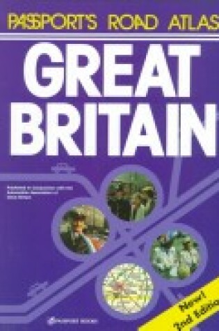 Cover of Passports Road Atlas: Great Britain 2nd Ed